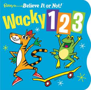 Ripley, R: Ripley's Wacky 123 (Board Book) de Robert Le Roy Ripley