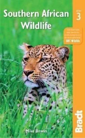 Southern African Wildlife de Mike Unwin