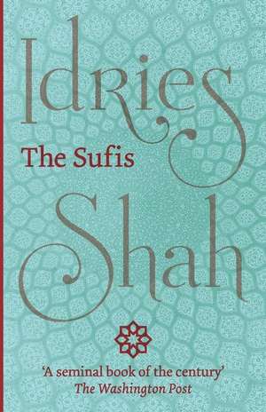 The Sufis de Idries Shah