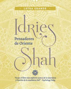 Pensadores de Oriente de Idries Shah