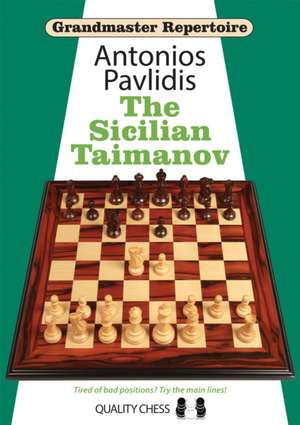 The Sicilian Taimanov de Antonios Pavlidis