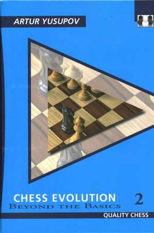 Chess Evolution 2 de Artur Yusupov