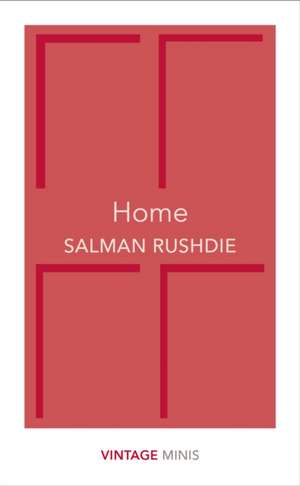 Home de Salman Rushdie