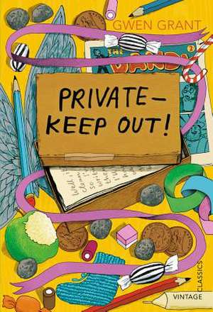 Grant, G: Private - Keep Out!