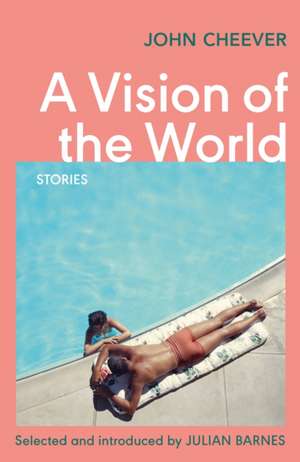 A Vision of the World de John Cheever