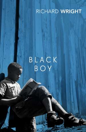 Black Boy de Richard Wright