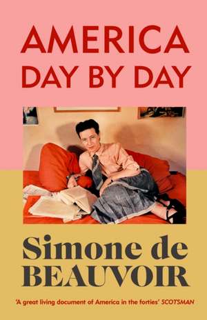 America Day by Day de Simone de Beauvoir