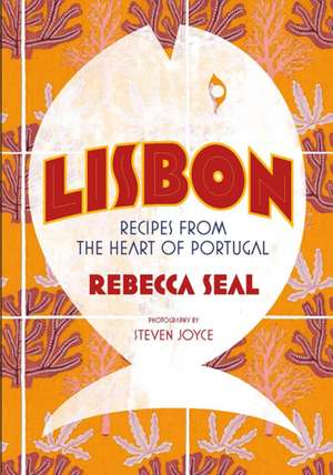 Lisbon de Rebecca Seal