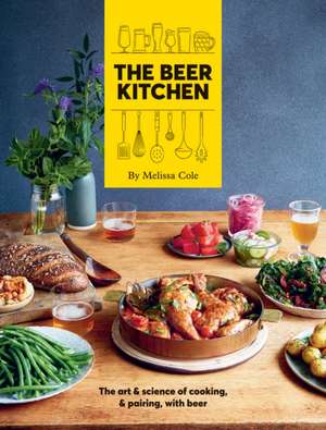 The Brewer's Kitchen de Melissa Cole