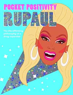 Pocket Positivity: RuPaul de Hardie Grant Books