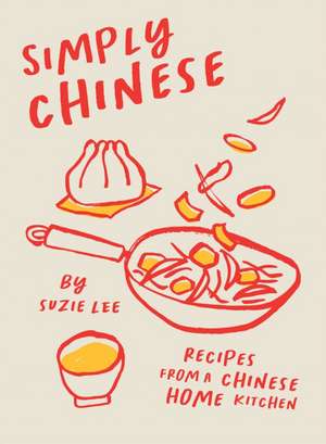 Simply Chinese de Suzie Lee