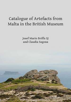 Catalogue of Artefacts from Malta in the British Museum de Claudia Sagona