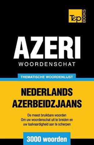 Thematische Woordenschat Nederlands-Azerbeidzjaans - 3000 Woorden: Proceedings of the 43rd Annual Conference on Computer Applications and Quantitative Methods in Archaeology de Andrey Taranov