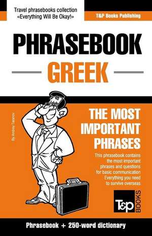 English-Greek Phrasebook and 250-Word Dictionary de Andrey Taranov