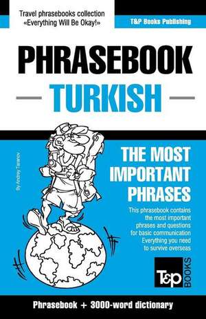 English-Turkish Phrasebook and 3000-Word Vocabulary de Andrey Taranov