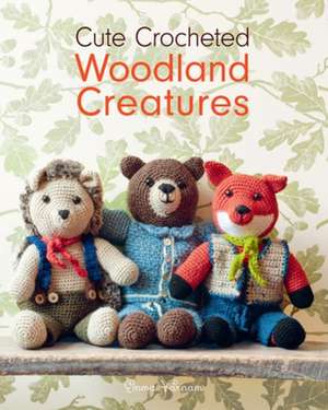 Cute Crocheted Woodland Creatures de E Varnam