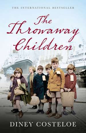 The Throwaway Children de Diney Costeloe