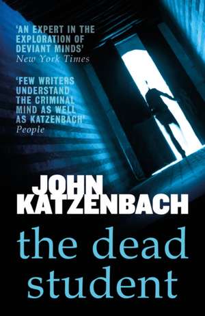 The Dead Student de John Katzenbach