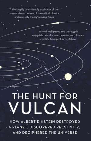 The Hunt for Vulcan de Thomas Levenson