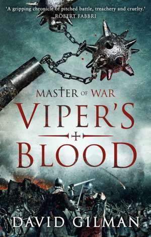 Viper's Blood de David Gilman