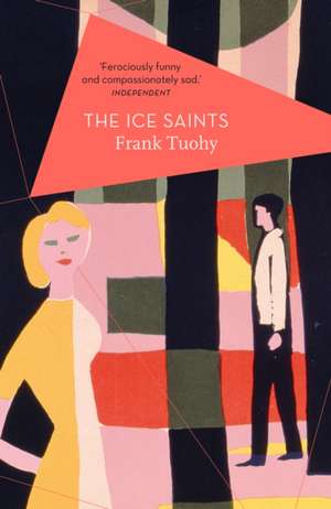 The Ice Saints de Frank Tuohy