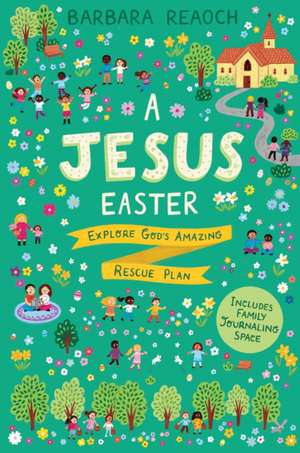 A Jesus Easter de Barbara Reaoch