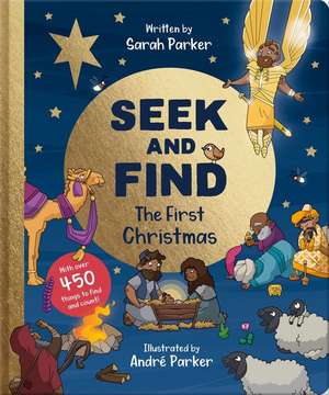 Seek and Find: The First Christmas de Sarah Parker