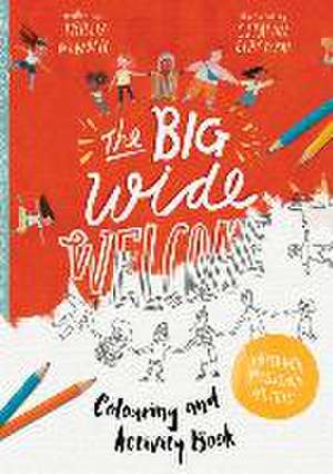 The Big Wide Welcome Art and Activity Book de Trillia J Newbell