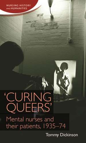 'Curing Queers' de Tommy Dickinson