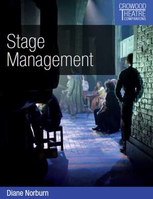 Stage Management de Diane Norburn