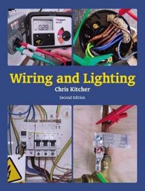 Wiring and Lighting de Chris Kitcher