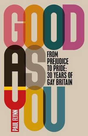 Good As You de Paul Flynn