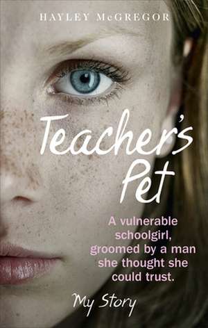 Teacher's Pet de Hayley Mcgregor