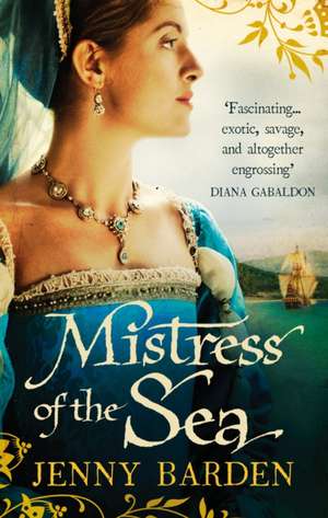 Mistress of the Sea de Jenny Barden