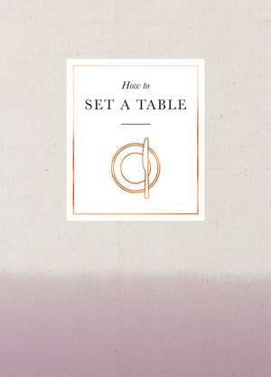 How to Set a Table