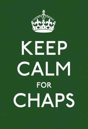 Keep Calm for Chaps de Tbd