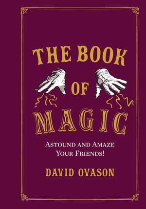 The Book of Magic de David Ovason