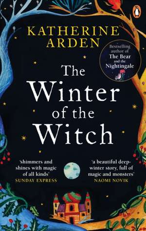 The Winter of the Witch de Katherine Arden