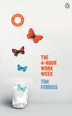 The 4-Hour Work Week de Timothy Ferriss