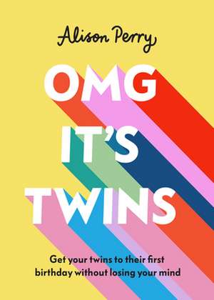 OMG It's Twins! de Alison Perry