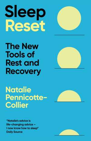 Sleep Reset de Natalie Pennicotte-Collier