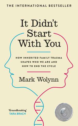 It Didn't Start With You de Mark Wolynn