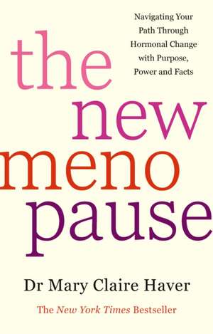 The New Menopause de Mary Claire Haver