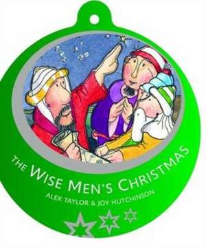 Wise Men's Christmas de Alex Taylor