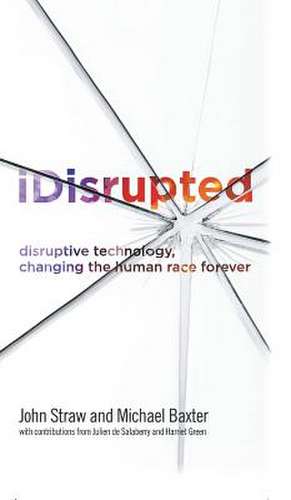 Idisrupted de Michael Baxter