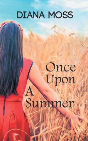 Once Upon A Summer de Diana Moss