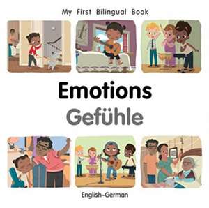 My First Bilingual Book-Emotions (English-German) de Patricia Billings