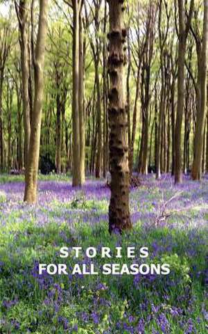 Stories for All Seasons de Sheelagh Wurr