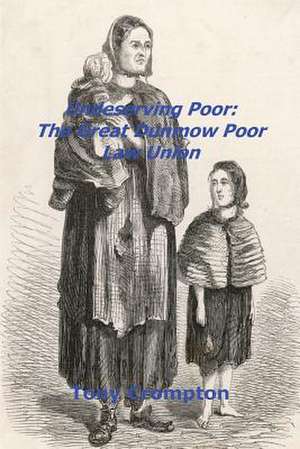 Undeserving Poor de Tony Crompton