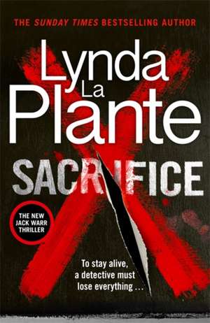 Sacrifice de Lynda La Plante